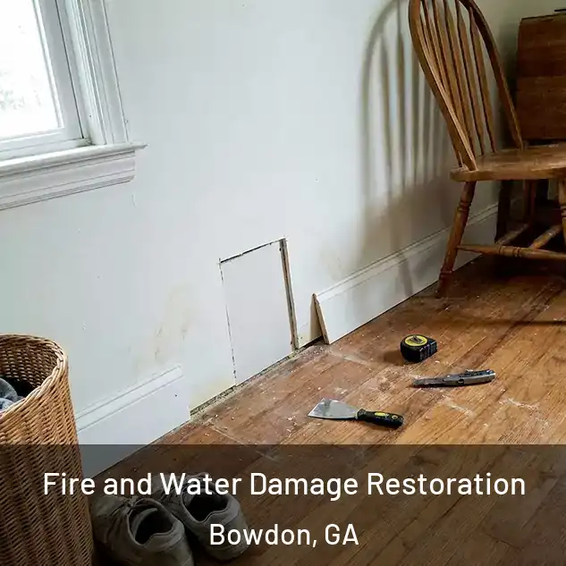  Fire and Water Damage Restoration Bowdon, GA